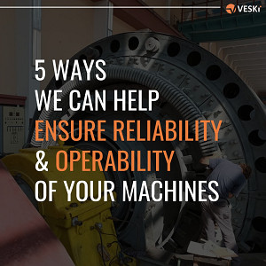 VESKI news: 5 ways to ensure realiability and operability of hydro machines